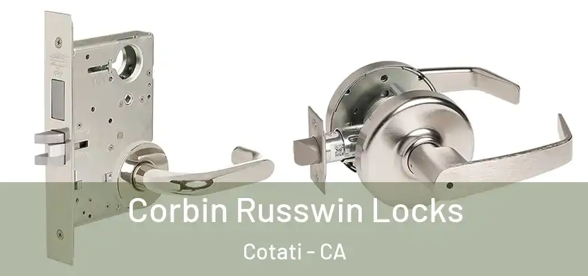 Corbin Russwin Locks Cotati - CA