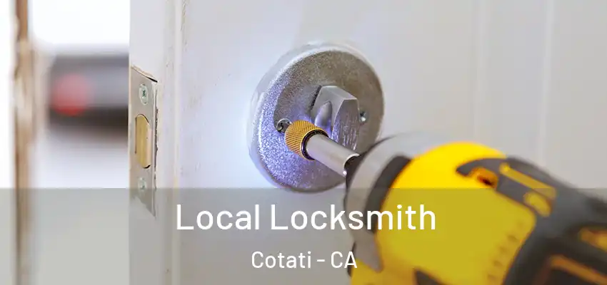 Local Locksmith Cotati - CA