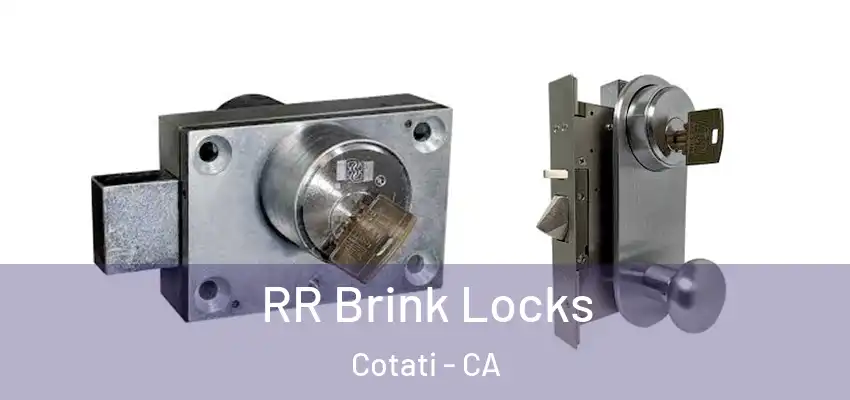 RR Brink Locks Cotati - CA